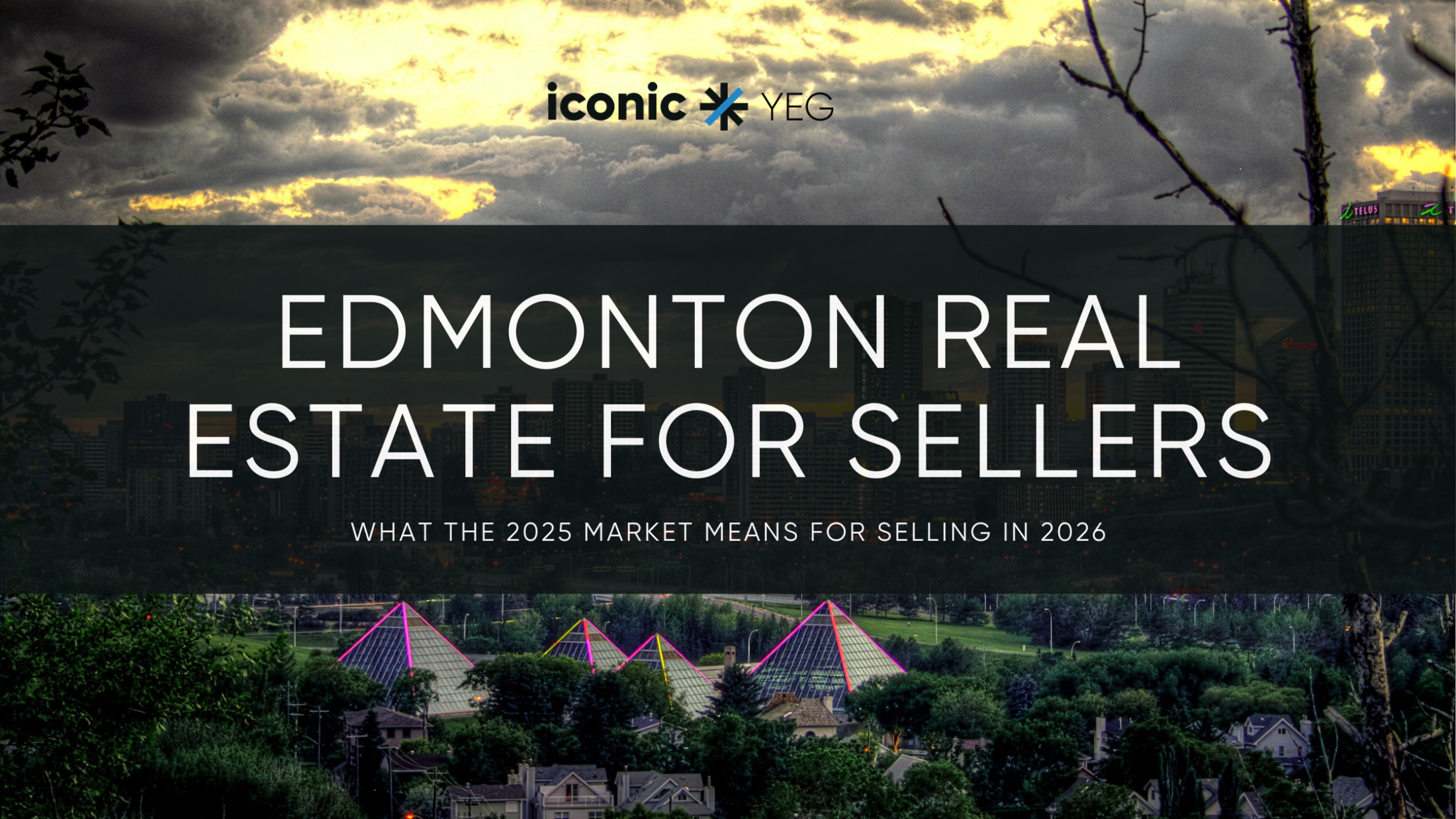 Selling a Home in Edmonton: What the 2025 Market Revealed and How to Prepare for 2026
