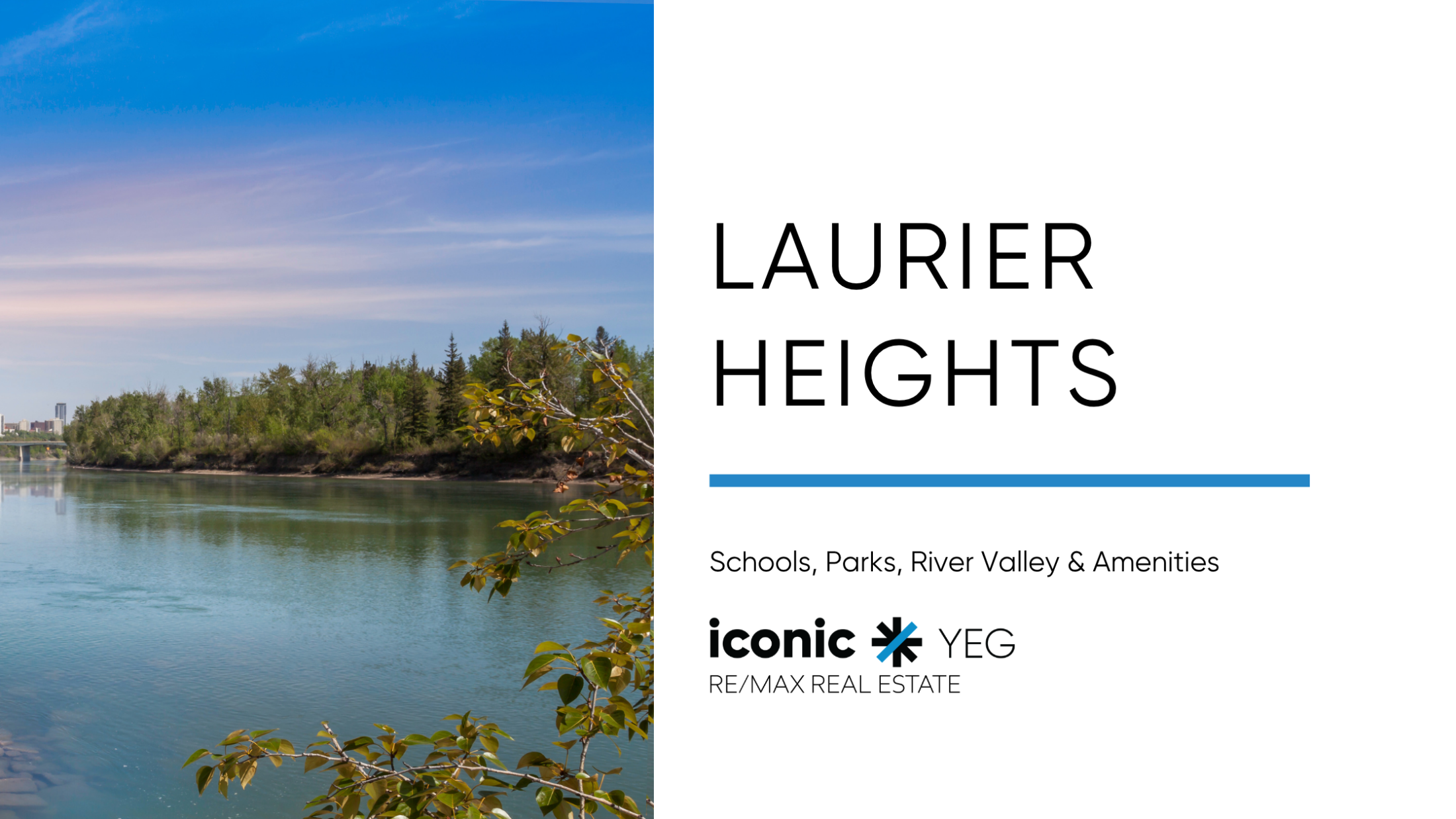 Living in Laurier Heights, Edmonton: Parks, Schools, River Valley Trails, Amenities & Things to Do